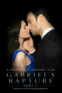 Восхищение Габриэля: Часть 2